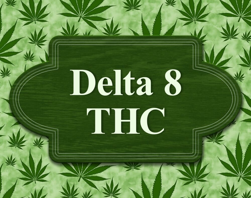 Delta 8 Benefits, Delta 8 THC, Delta 8
